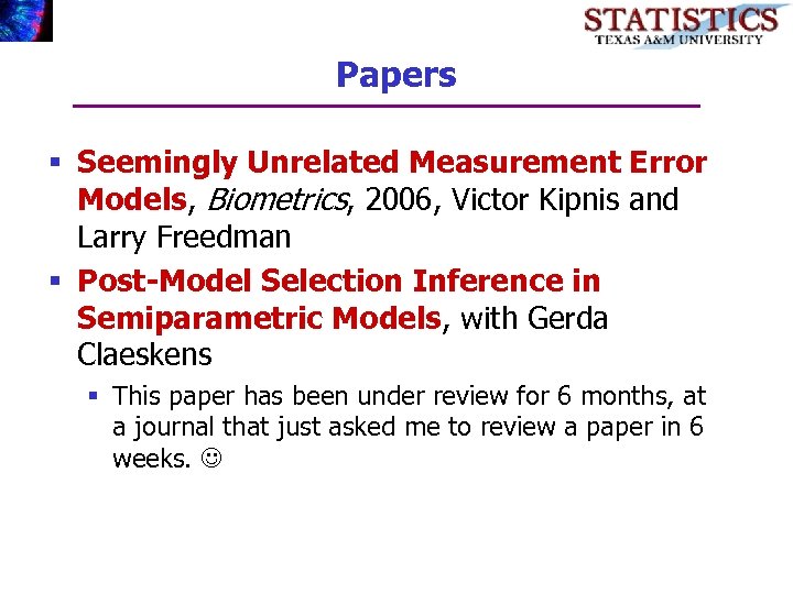Papers § Seemingly Unrelated Measurement Error Models, Biometrics, 2006, Victor Kipnis and Larry Freedman