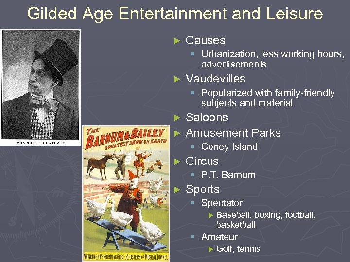 Gilded Age Entertainment and Leisure ► Causes § Urbanization, less working hours, advertisements ►