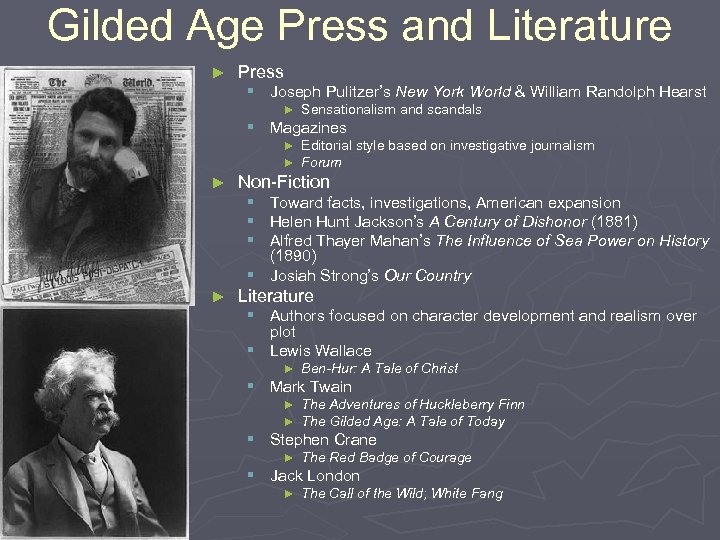 Gilded Age Press and Literature ► Press § Joseph Pulitzer’s New York World &