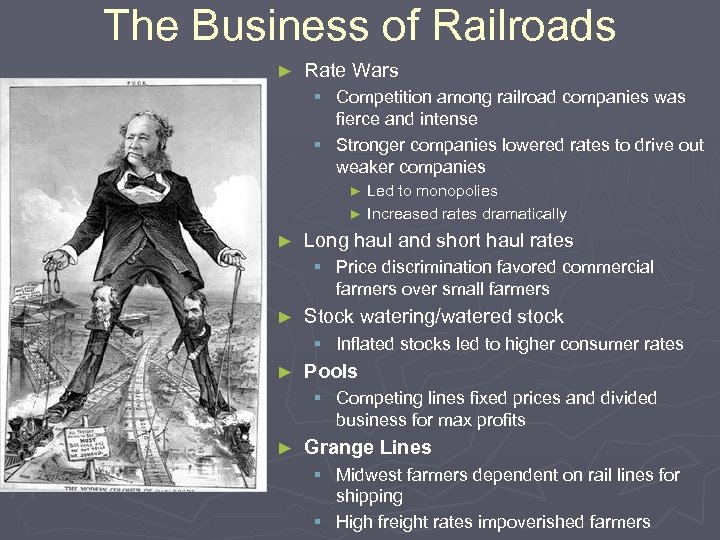 The Business of Railroads ► Rate Wars § Competition among railroad companies was fierce