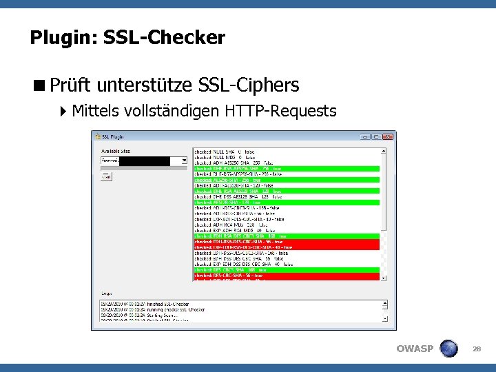 Plugin: SSL-Checker <Prüft unterstütze SSL-Ciphers 4 Mittels vollständigen HTTP-Requests OWASP 28 
