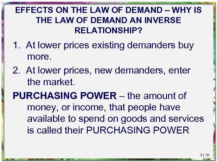 EFFECTS ON THE LAW OF DEMAND – WHY IS THE LAW OF DEMAND AN