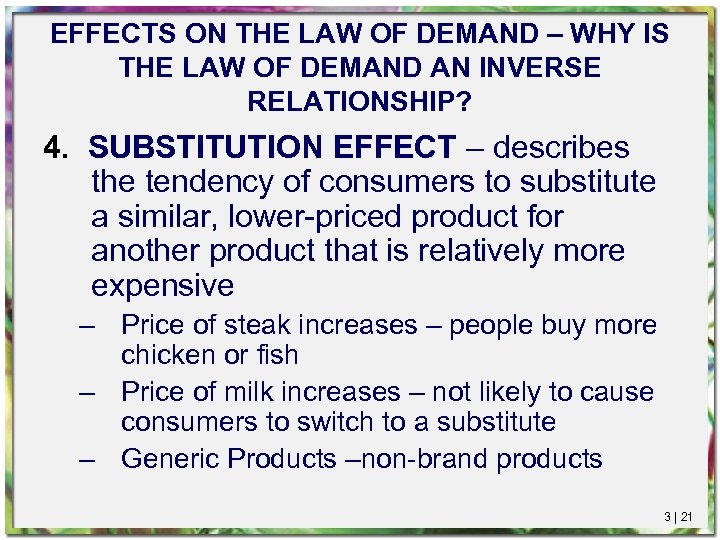 EFFECTS ON THE LAW OF DEMAND – WHY IS THE LAW OF DEMAND AN