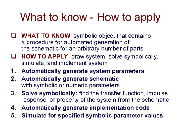 What to know - How to apply q WHAT TO KNOW: symbolic object that