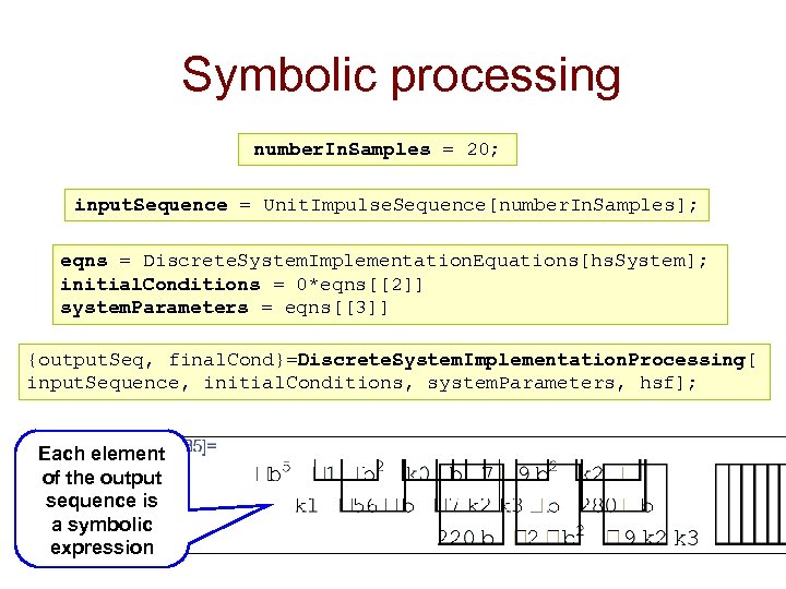 Symbolic processing number. In. Samples = 20; input. Sequence = Unit. Impulse. Sequence[number. In.