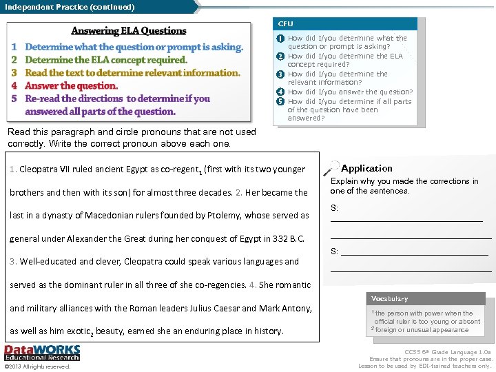 Independent Practice (continued) CFU 1 How did I/you determine what the 2 3 4