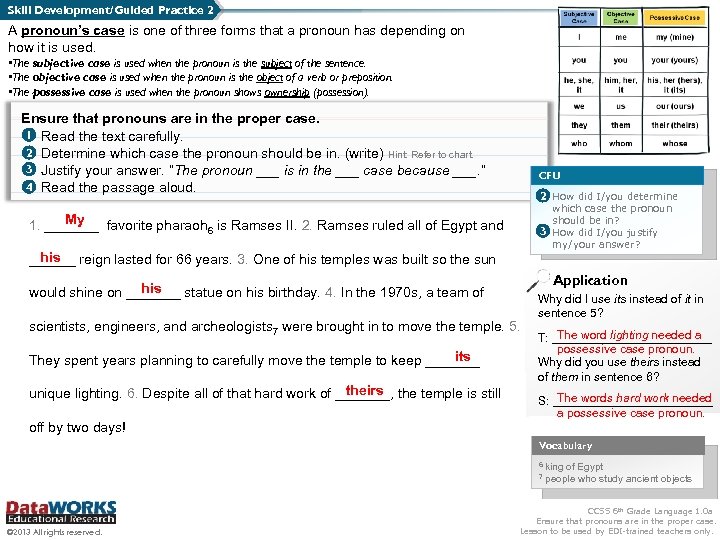 Skill Development/Guided Practice 2 A pronoun’s case is one of three forms that a