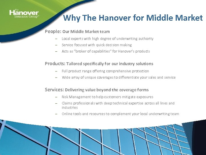 Why The Hanover for Middle Market People: Our Middle Market team – Local experts