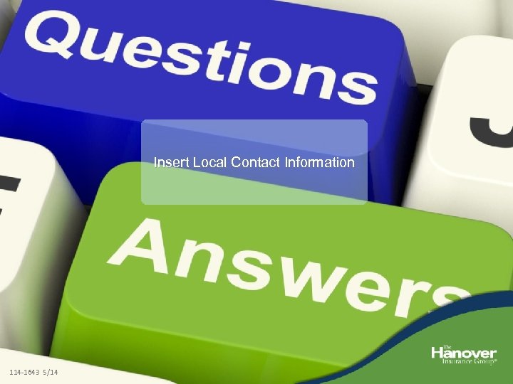 Insert Local Contact Information 114 -1643 5/14 