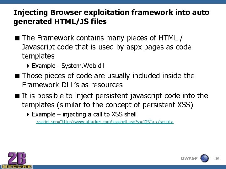 Injecting Browser exploitation framework into auto generated HTML/JS files < The Framework contains many