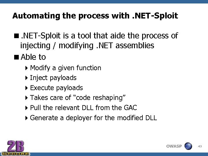 Automating the process with. NET-Sploit <. NET-Sploit is a tool that aide the process