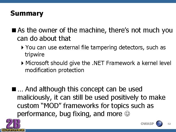 Summary <As the owner of the machine, there’s not much you can do about