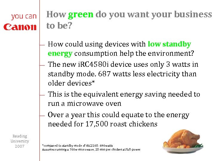 How green do you want your business to be? ¾ ¾ Reading University 2007