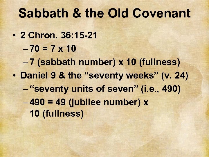 Sabbath & the Old Covenant • 2 Chron. 36: 15 -21 – 70 =