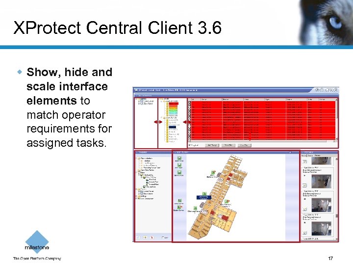 XProtect Central Client 3. 6 w Show, hide and scale interface elements to match
