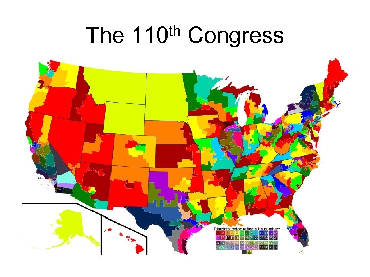 The 110 th Congress 