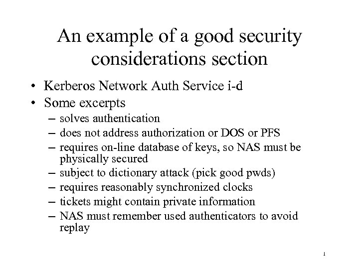 An example of a good security considerations section • Kerberos Network Auth Service i-d