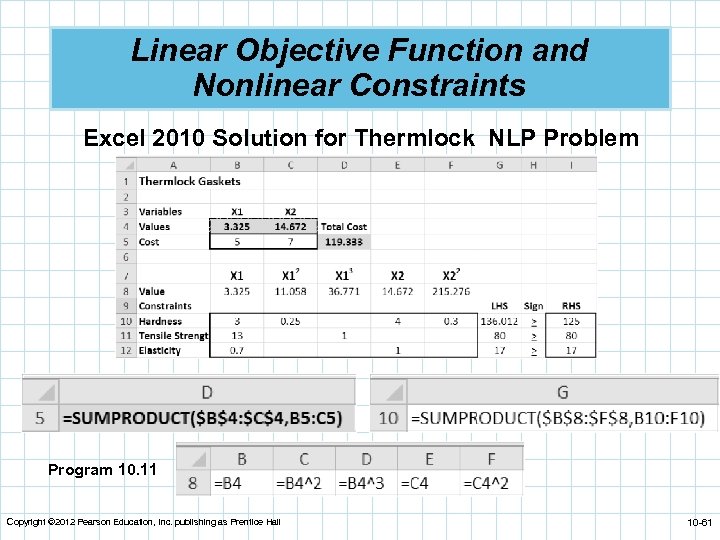 Linear Objective Function and Nonlinear Constraints Excel 2010 Solution for Thermlock NLP Problem Program