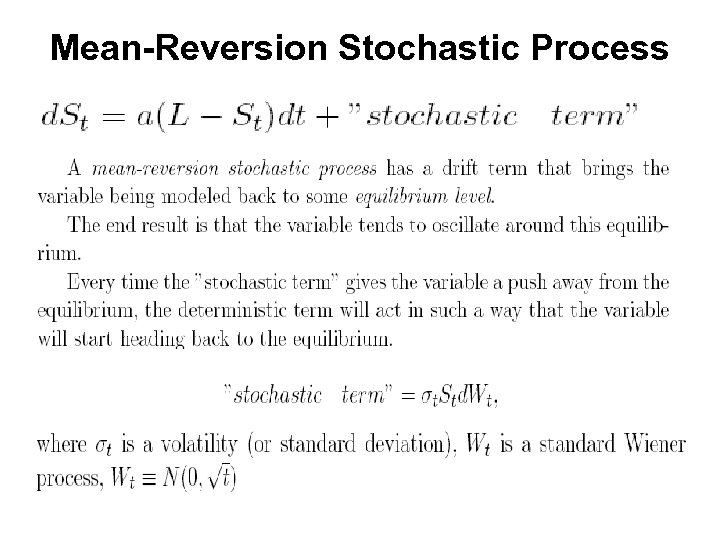 Mean-Reversion Stochastic Process 