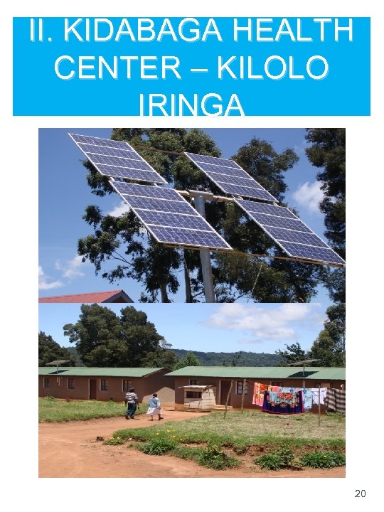 II. KIDABAGA HEALTH CENTER – KILOLO IRINGA 20 