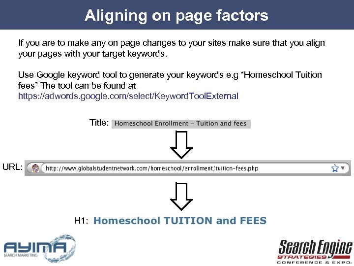 Aligning on page factors If you are to make any on page changes to