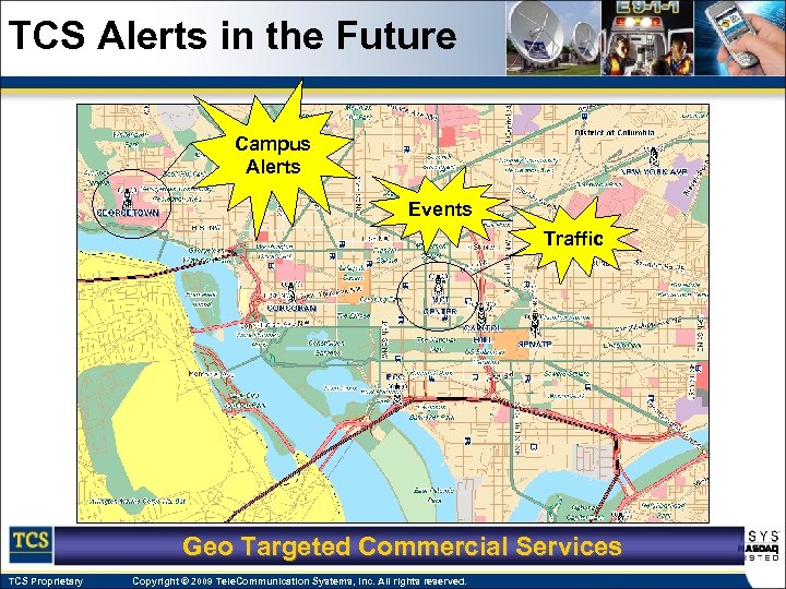 TCS Alerts in the Future Campus Alerts Events Traffic Geo Targeted Commercial Services TCS