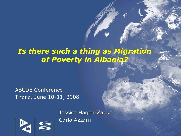 Is there such a thing as Migration of Poverty in Albania? ABCDE Conference Tirana,
