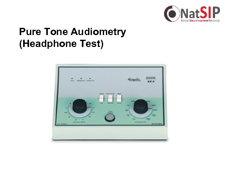 Pure Tone Audiometry (Headphone Test) 