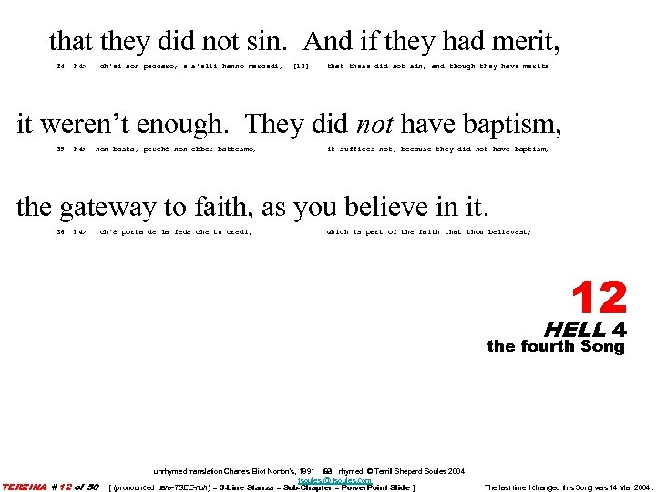 that they did not sin. And if they had merit, 34 h 4> ch'ei