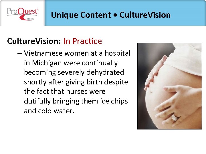 Unique Content • Culture. Vision: In Practice – Vietnamese women at a hospital in