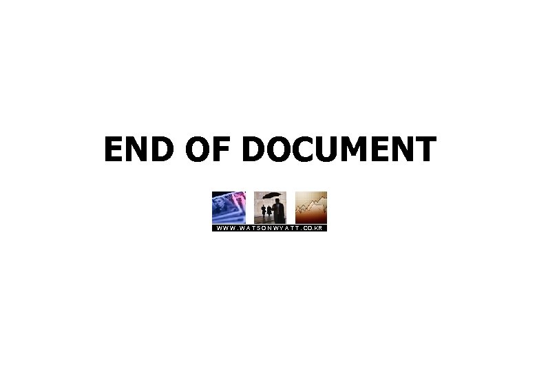 END OF DOCUMENT W W W. W A T S O N W Y