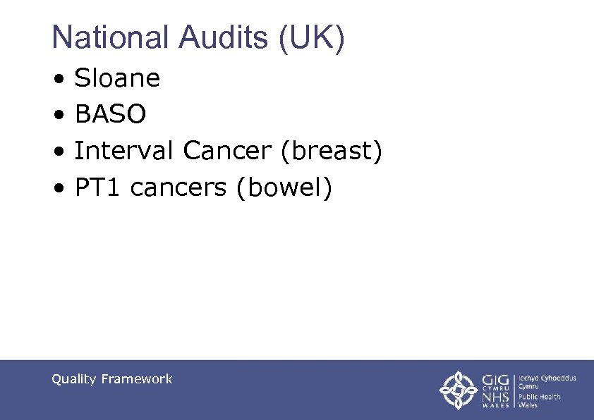 National Audits (UK) • Sloane • BASO • Interval Cancer (breast) • PT 1