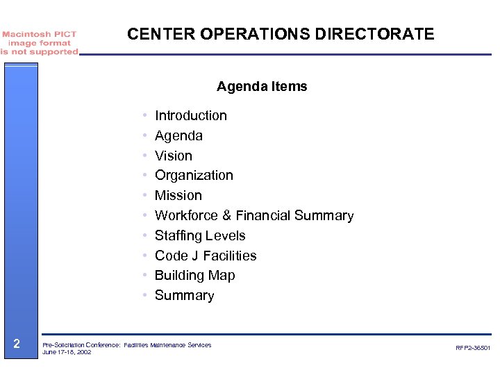 CENTER OPERATIONS DIRECTORATE Agenda Items • • • 2 Introduction Agenda Vision Organization Mission