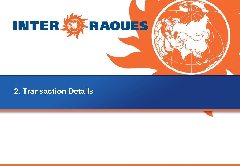 2. Transaction Details 