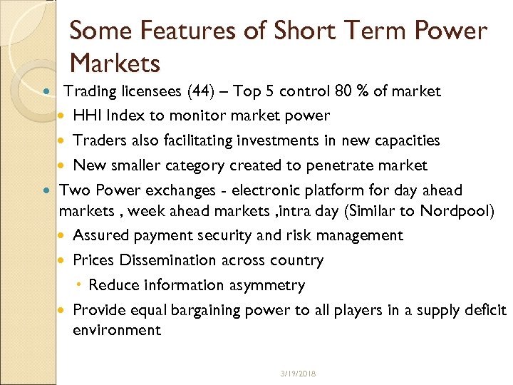 Some Features of Short Term Power Markets Trading licensees (44) – Top 5 control