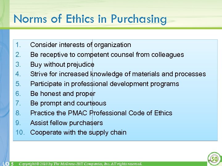 Norms of Ethics in Purchasing 1. 2. 3. 4. 5. 6. 7. 8. 9.