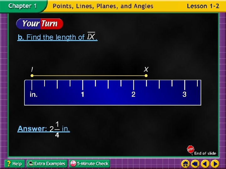 b. Find the length of Answer: in. . 