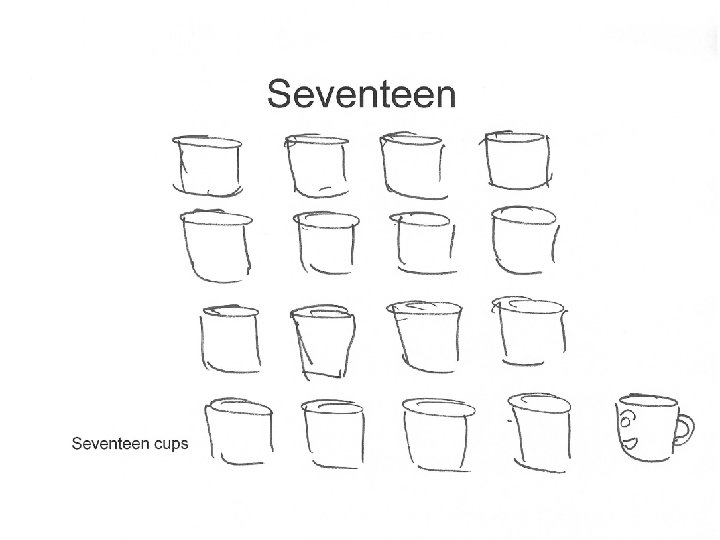 Seventeen cups 