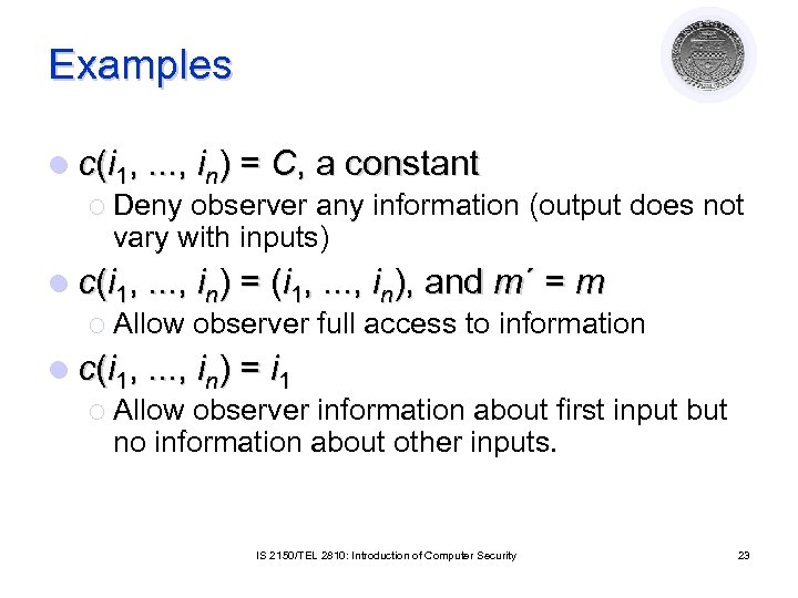 Examples l c(i 1, . . . , in) = C, a constant ¡