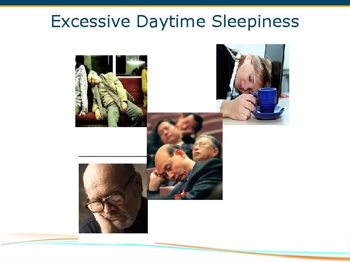 Excessive Daytime Sleepiness 