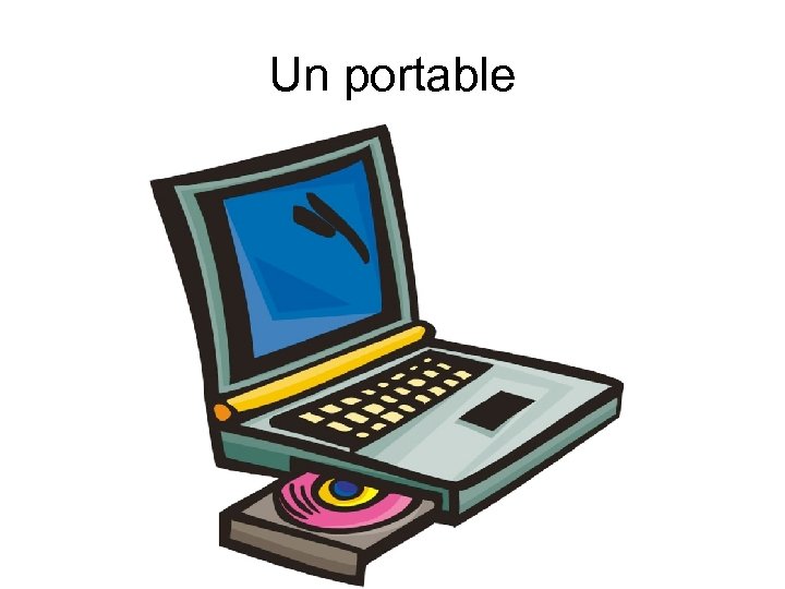 Un portable 