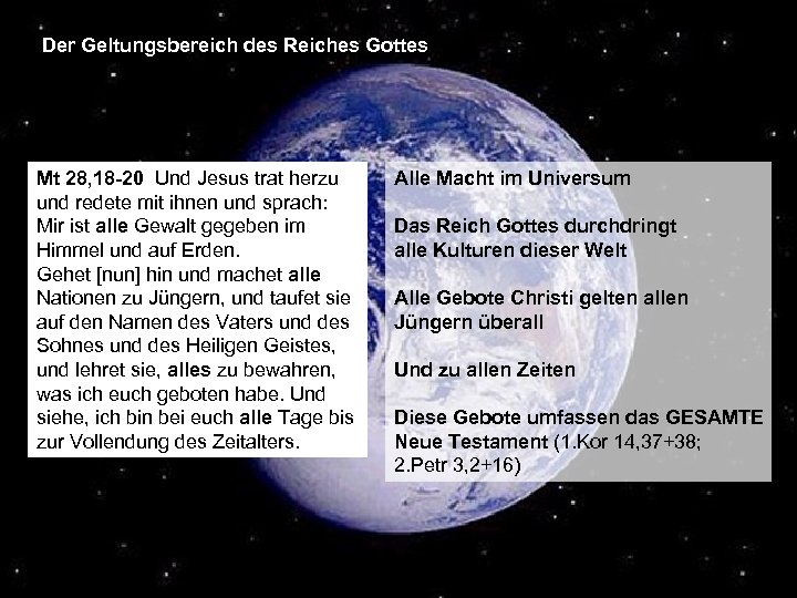 Der Geltungsbereich des Reiches Gottes Mt 28, 18 -20 Und Jesus trat herzu und