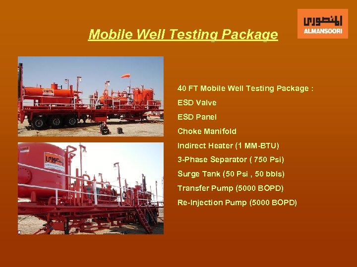 Mobile Well Testing Package 40 FT Mobile Well Testing Package : ESD Valve ESD