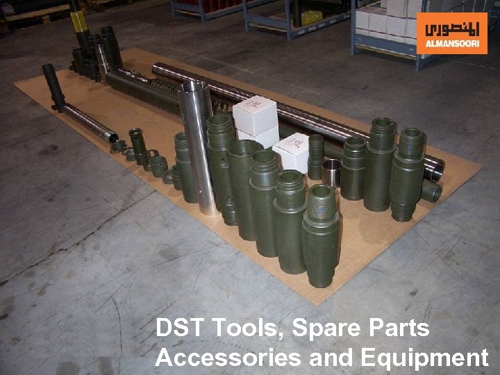 DST Tools, Spare Parts Accessories and Equipment 