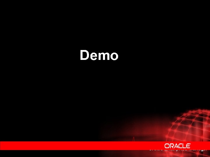 Demo Oracle Enterprise Manager 