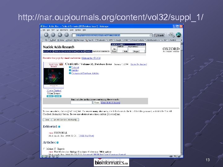 http: //nar. oupjournals. org/content/vol 32/suppl_1/ Lecture 2. 0 13 