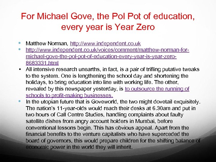For Michael Gove, the Pol Pot of education, every year is Year Zero •