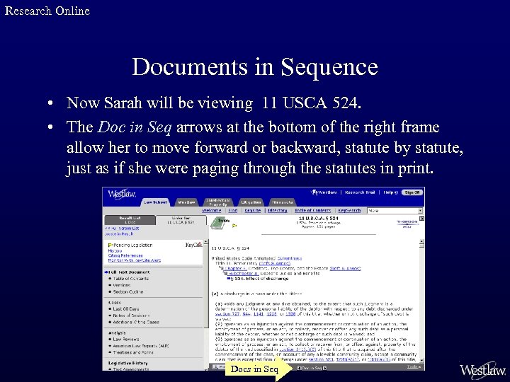 Research Online Documents in Sequence • Now Sarah will be viewing 11 USCA 524.