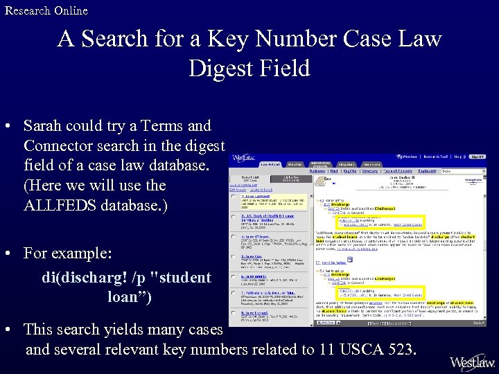Research Online A Search for a Key Number Case Law Digest Field • Sarah