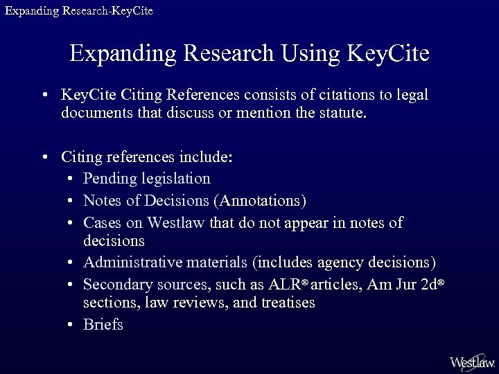 Expanding Research-Key. Cite Expanding Research Using Key. Cite • Key. Cite Citing References consists